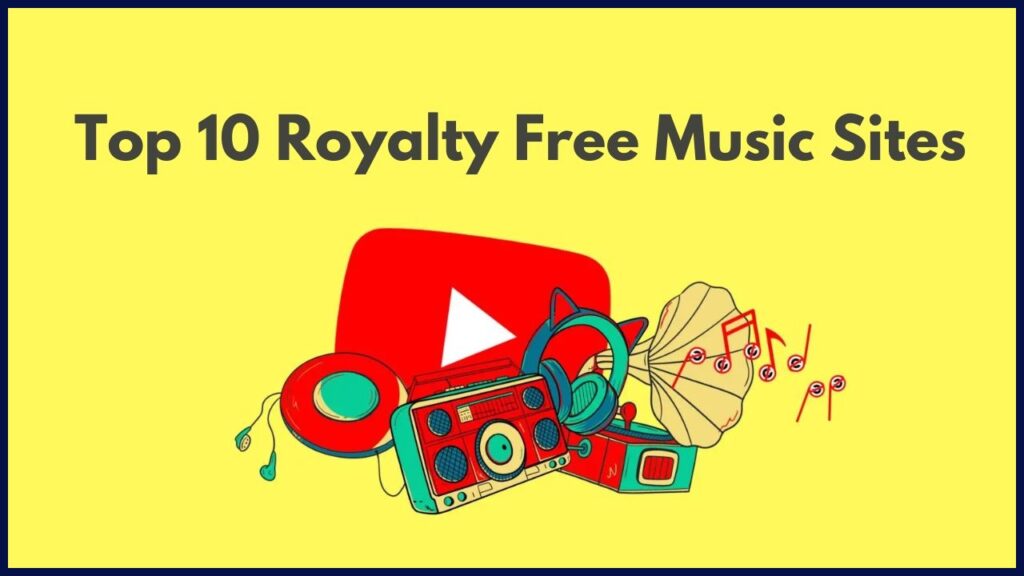 Top 10 Sites to Get Royalty Free Music for YouTube Videos - Graphically